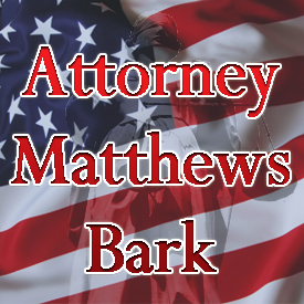 Attorney Matthews Bark